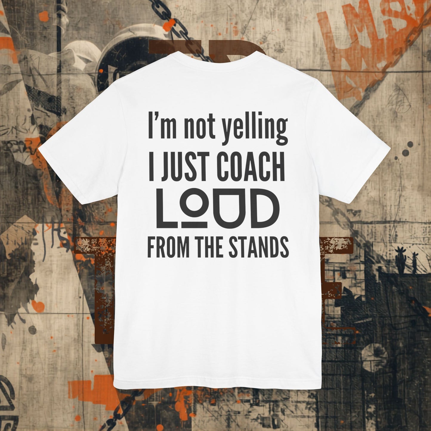 I'm Not Yelling Tee