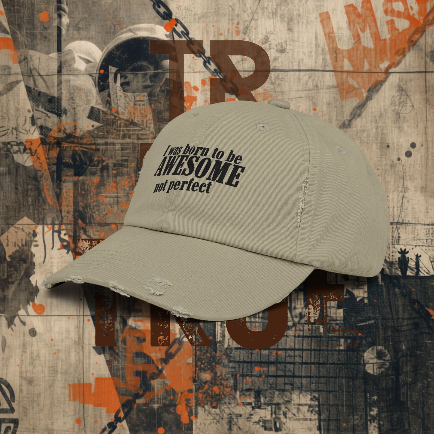Born to Be Awesome Distressed Cap