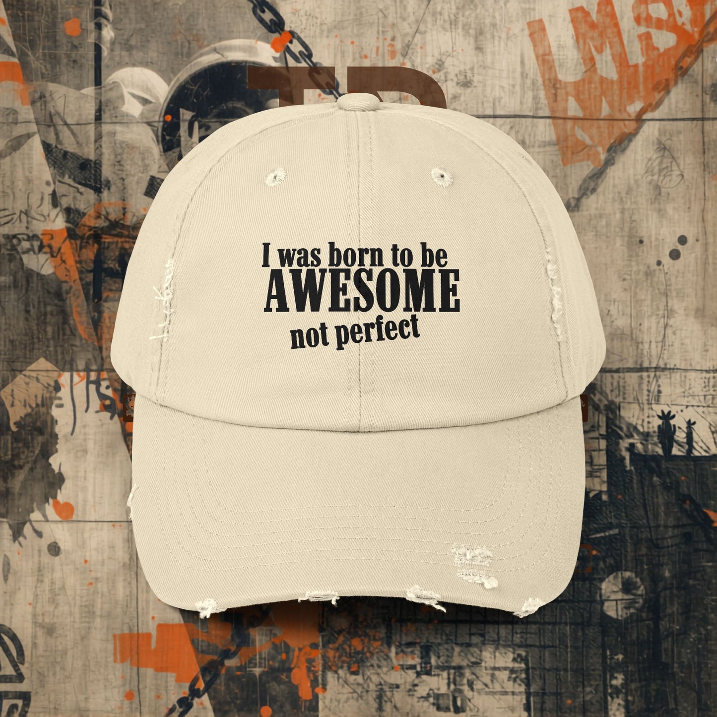Born to Be Awesome Distressed Cap