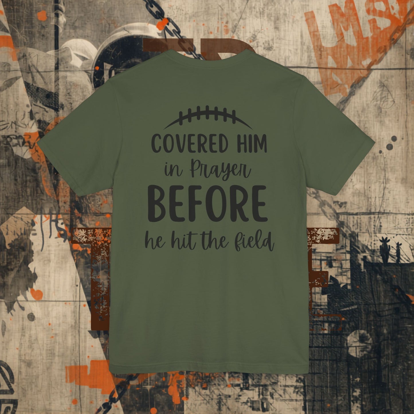 Covered Him In Prayer Tee