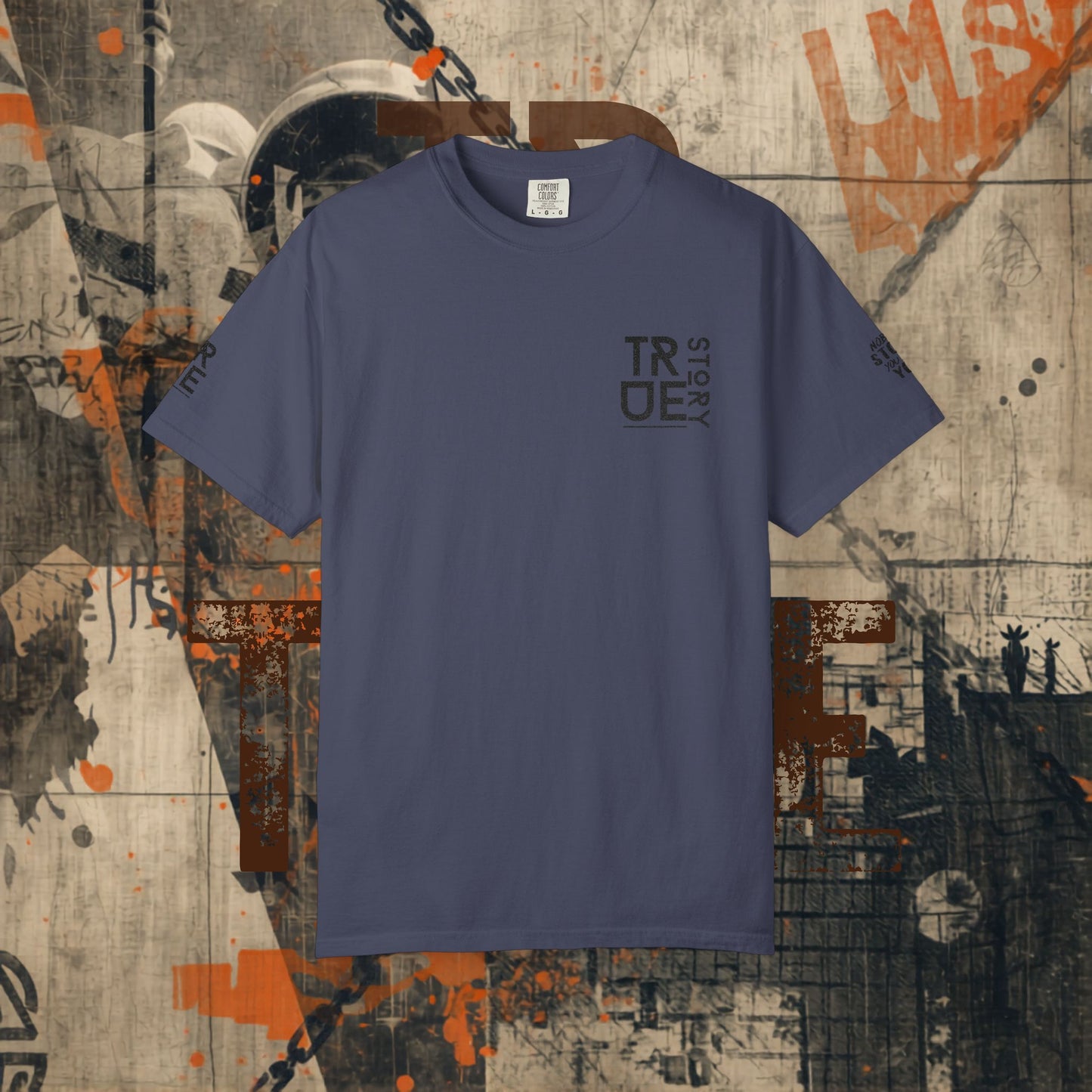 True Statement T-shirt