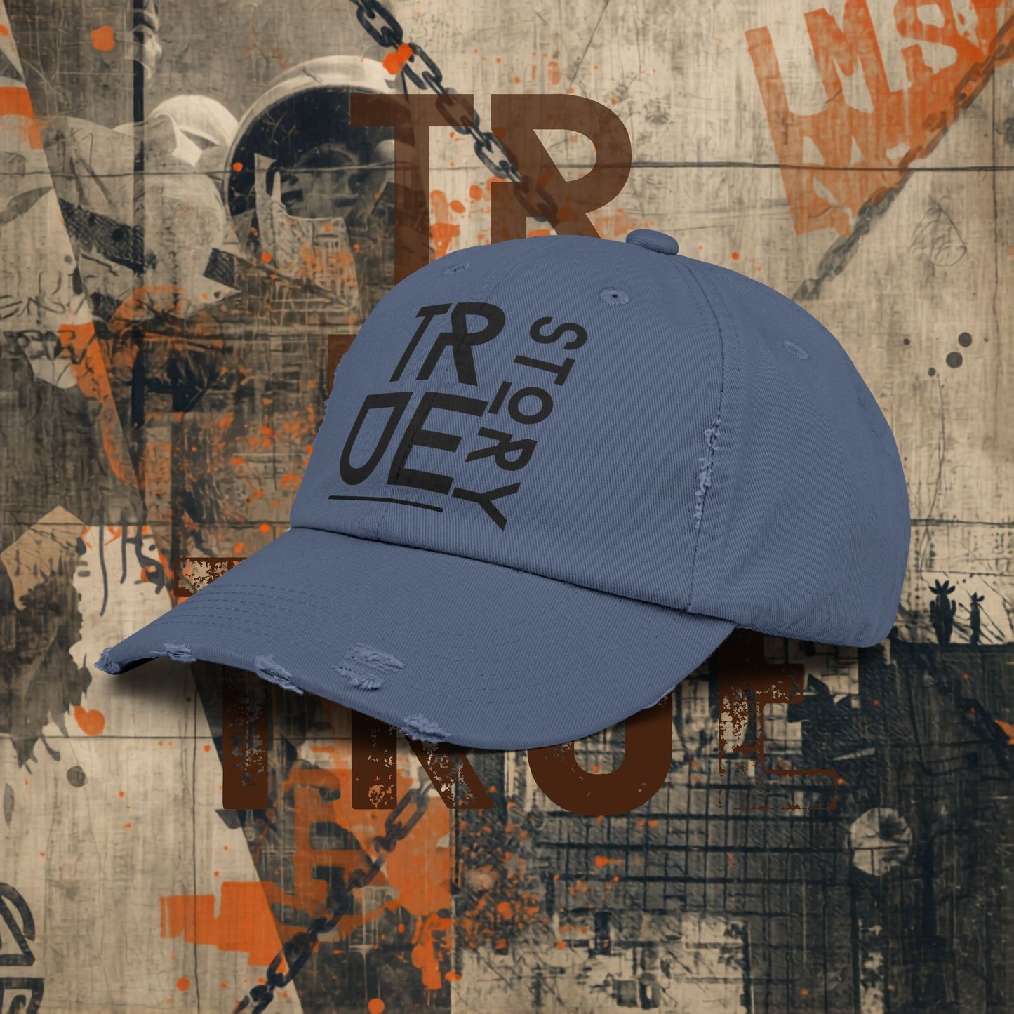 True Story Distressed Cap