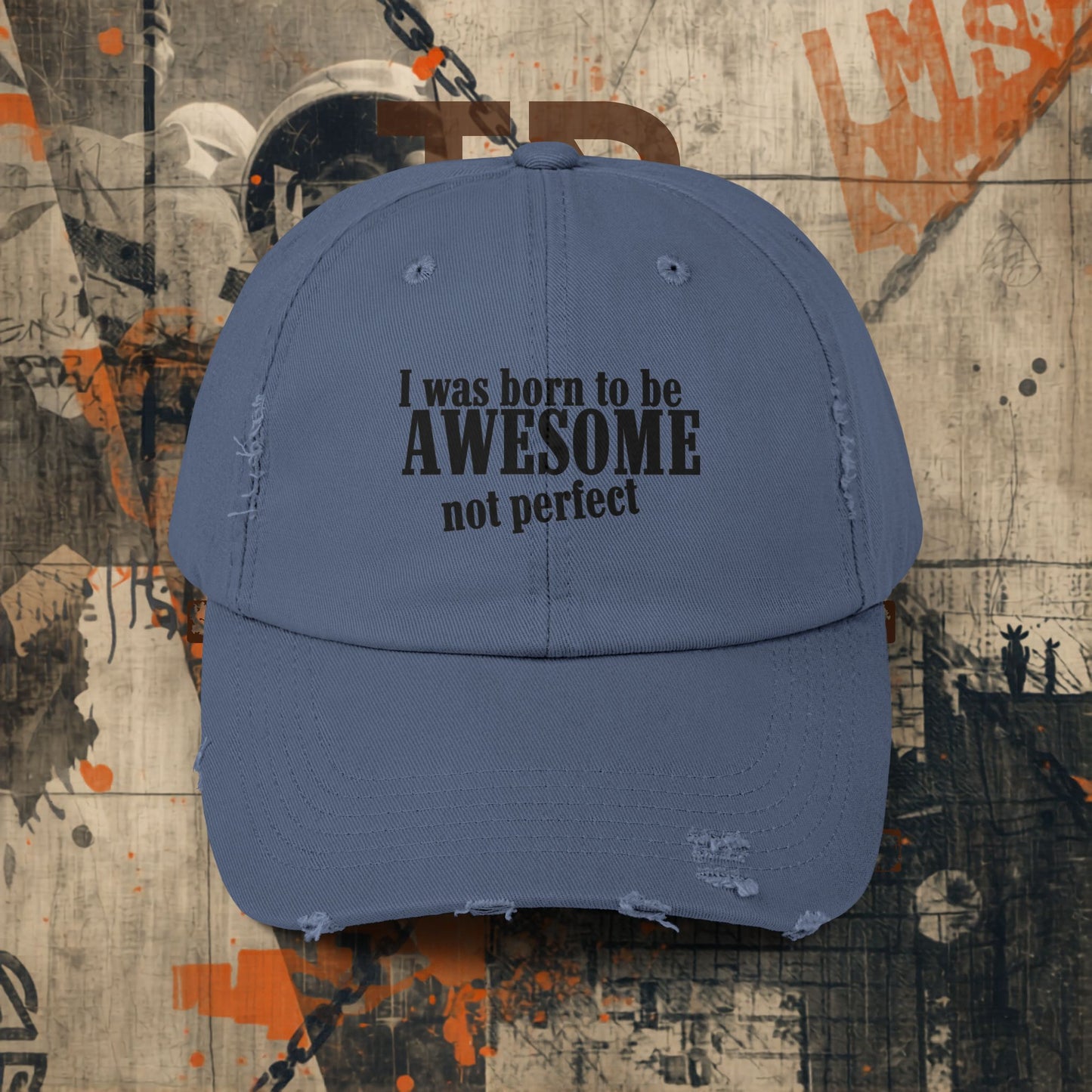 Born to Be Awesome Distressed Cap