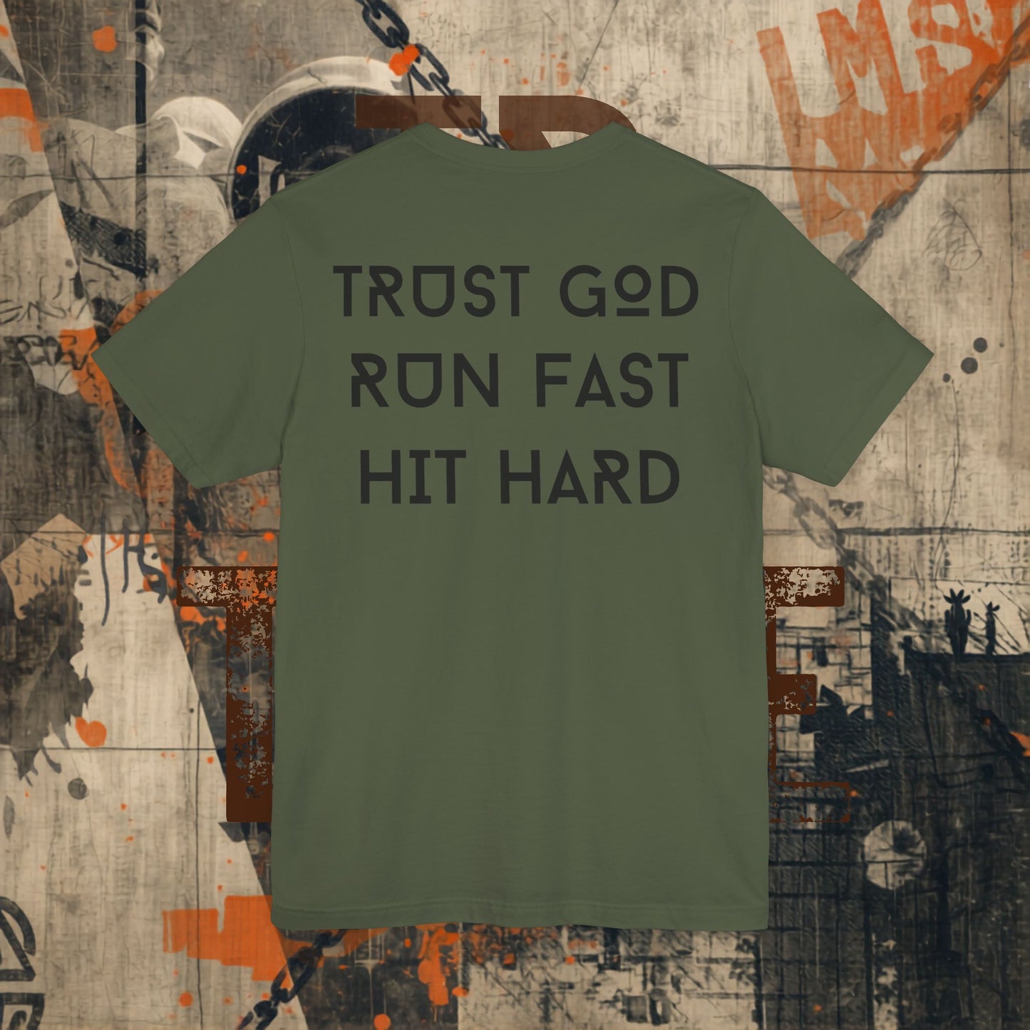 Trust GOD Run Fast Tee