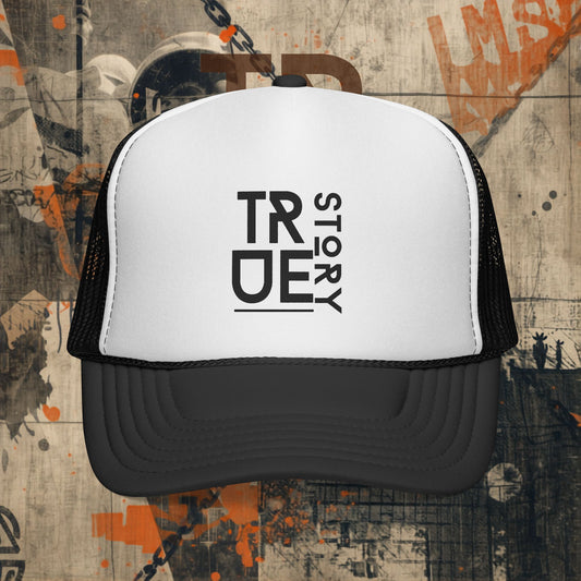 True Story Trucker Cap