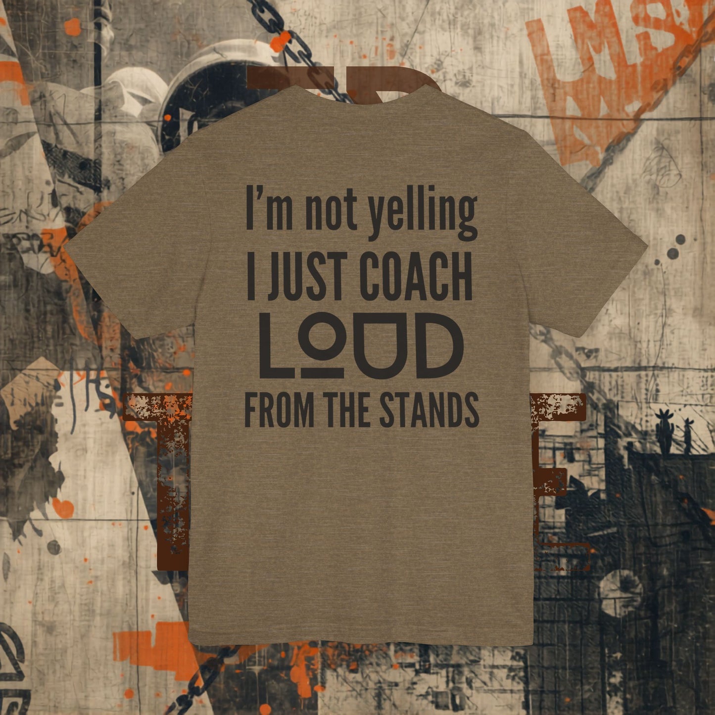 I'm Not Yelling Tee