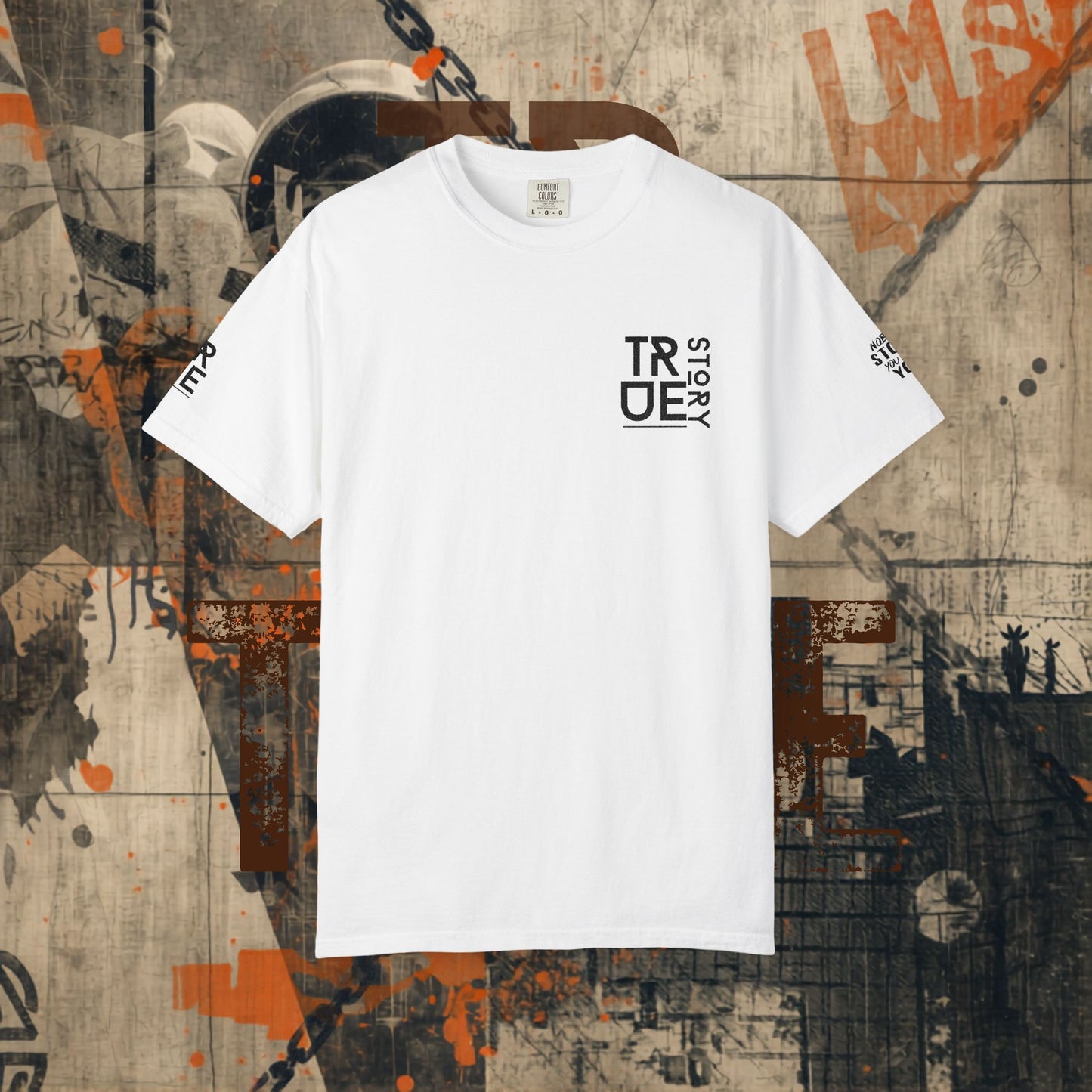 True Statement T-shirt