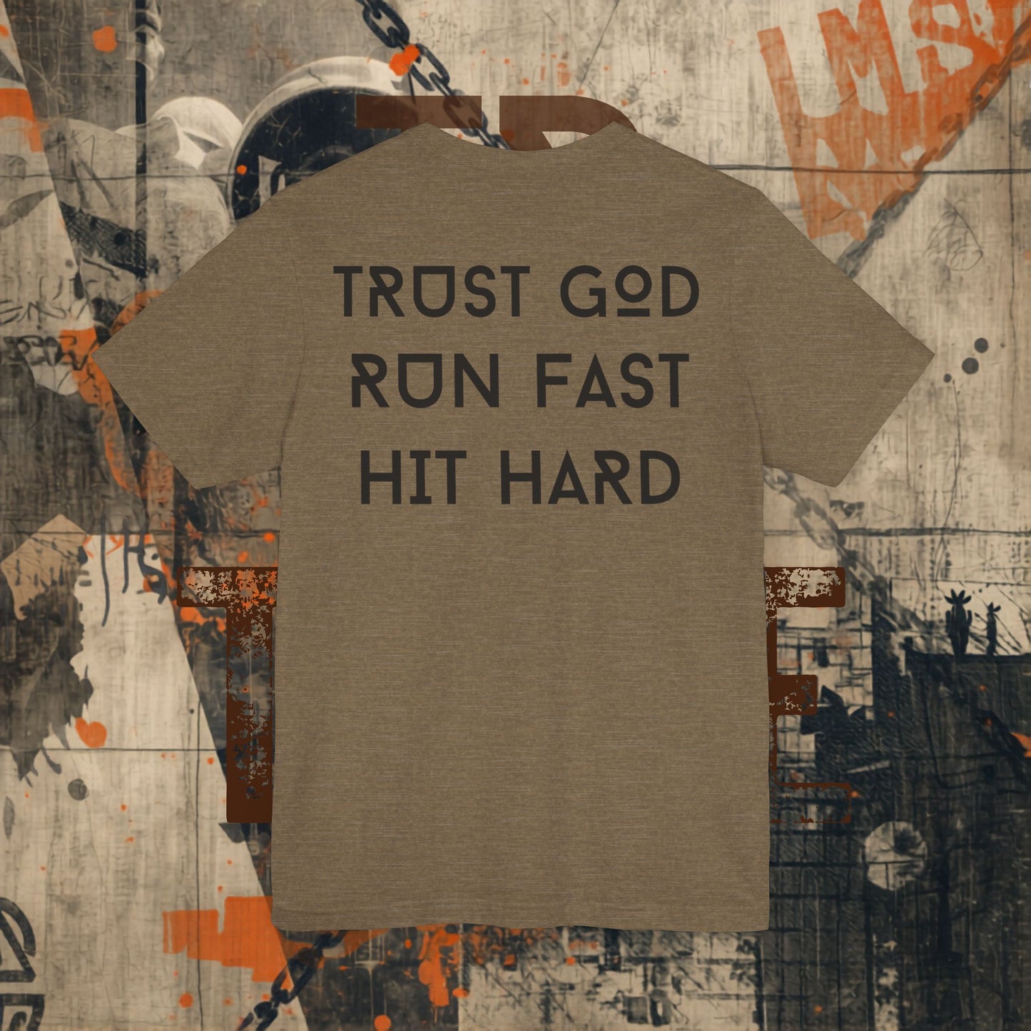 Trust GOD Run Fast Tee