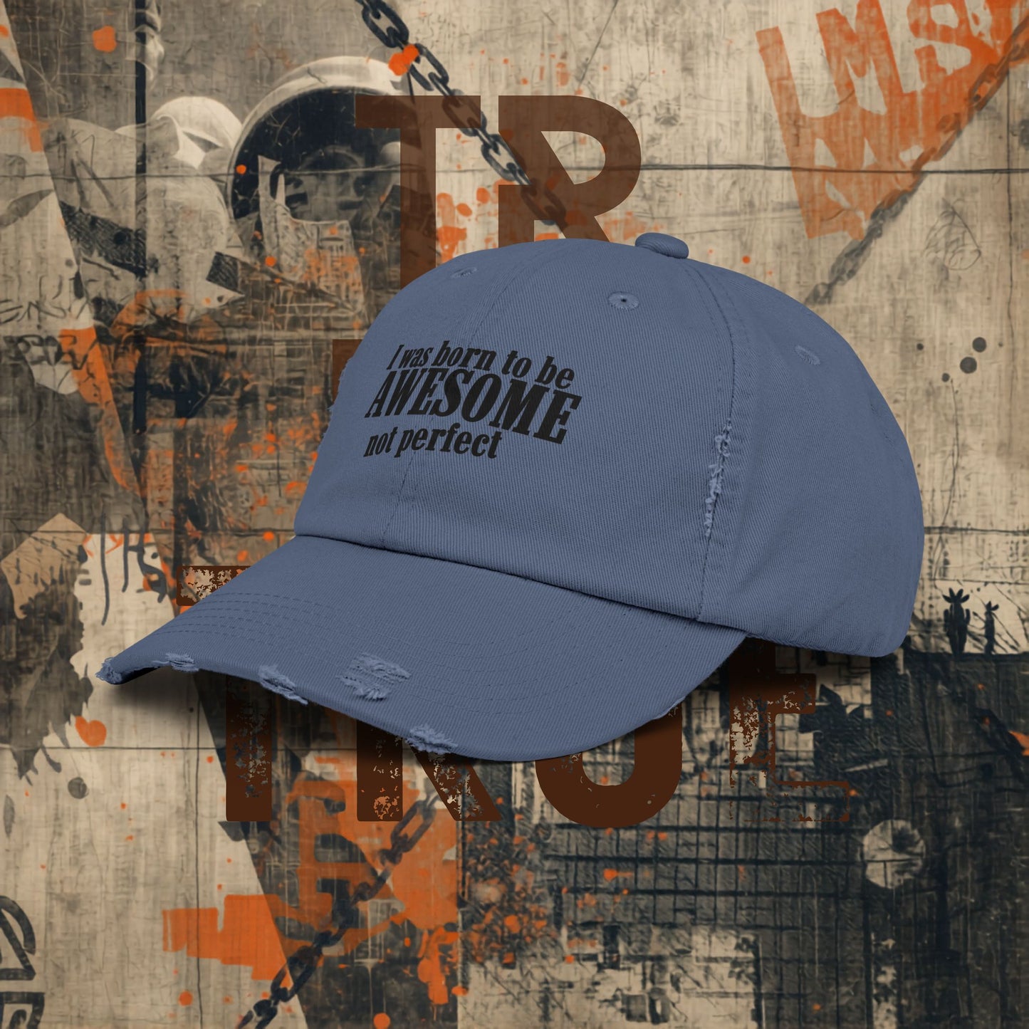 Born to Be Awesome Distressed Cap