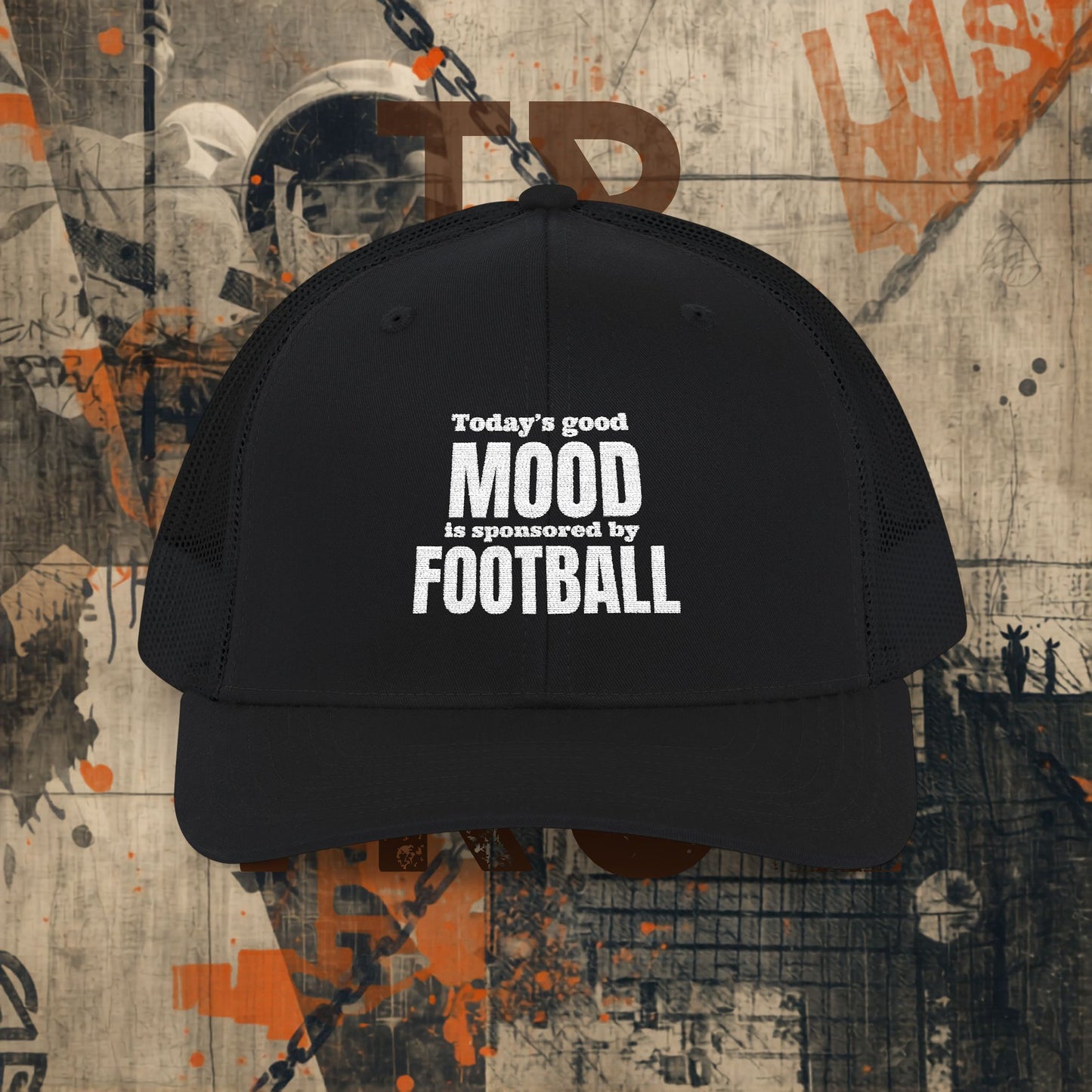 Today's Good Mood Is Sponsored By Football Hat