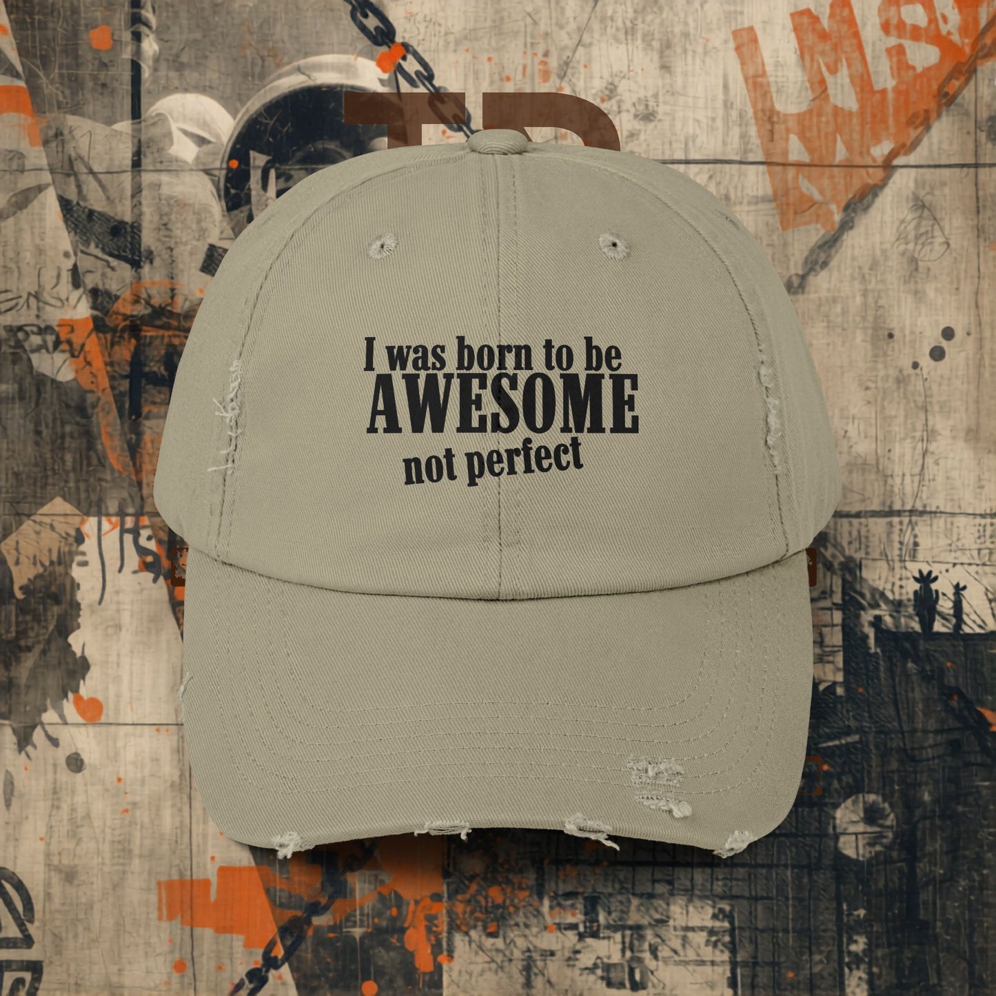 Born to Be Awesome Distressed Cap